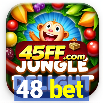 48 bet